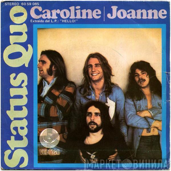 Status Quo - Caroline / Joanne