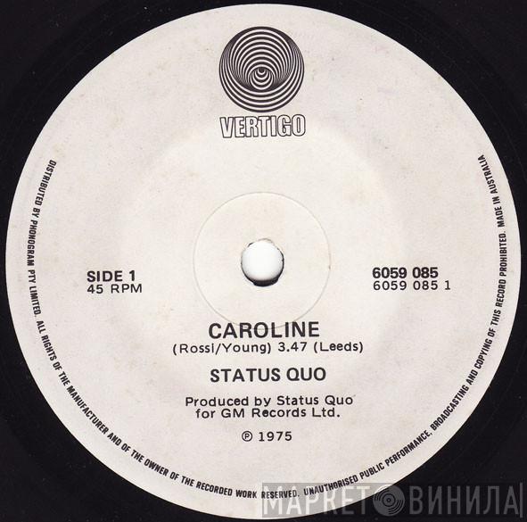  Status Quo  - Caroline