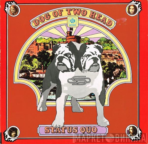 Status Quo - Dog Of Two Head