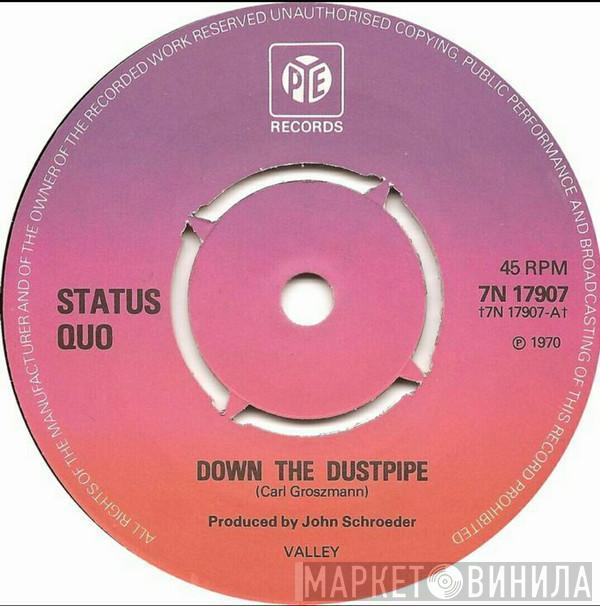 Status Quo - Down The Dustpipe