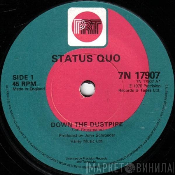 Status Quo - Down The Dustpipe