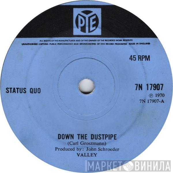 Status Quo - Down The Dustpipe