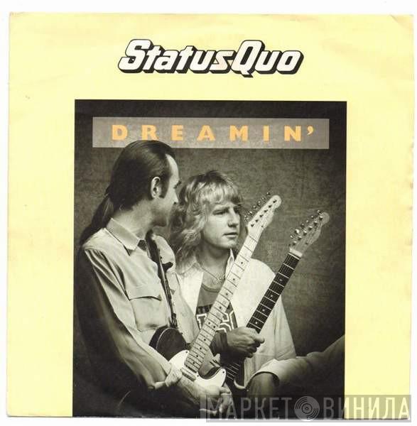 Status Quo - Dreamin'