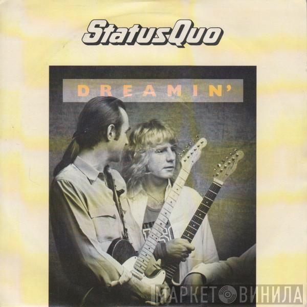 Status Quo - Dreamin'