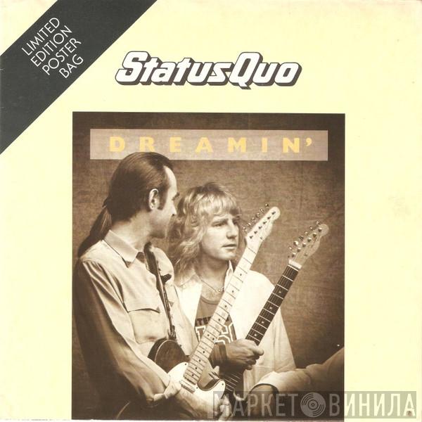  Status Quo  - Dreamin'