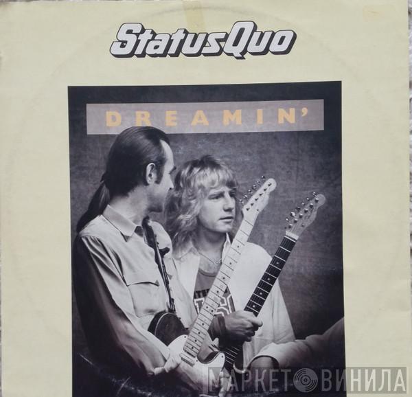 Status Quo - Dreamin'