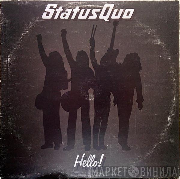  Status Quo  - Hello!