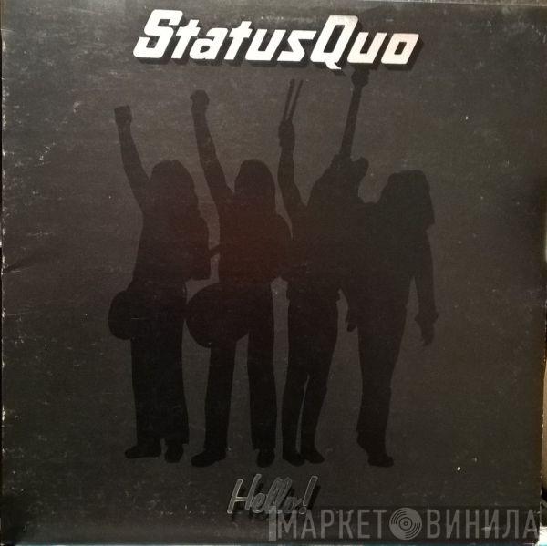  Status Quo  - Hello!