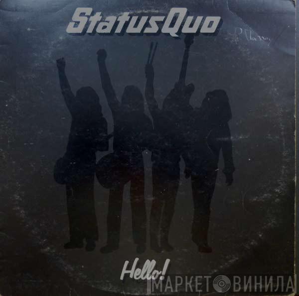  Status Quo  - Hello!