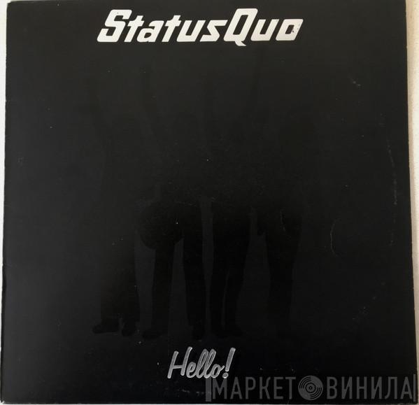 Status Quo  - Hello!