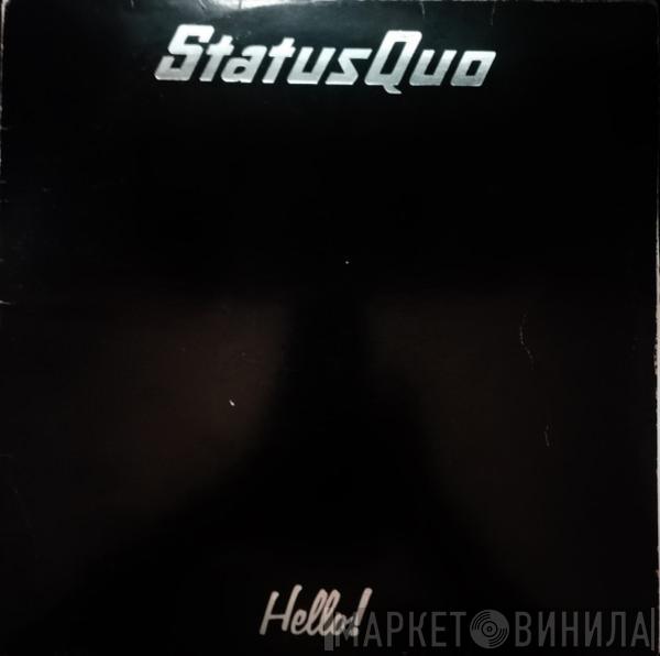 Status Quo  - Hello!