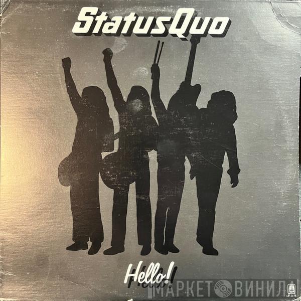  Status Quo  - Hello!