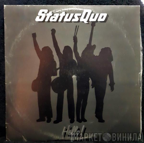  Status Quo  - Hello!