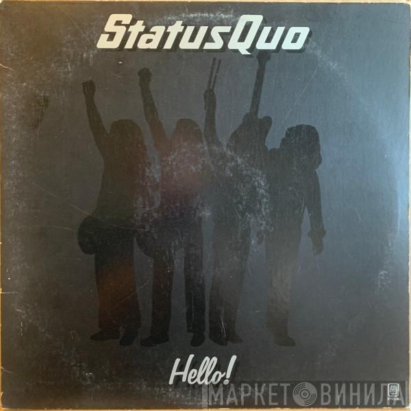  Status Quo  - Hello!