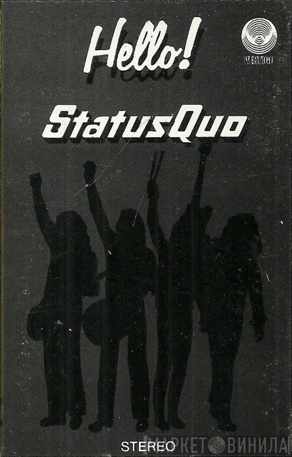  Status Quo  - Hello!