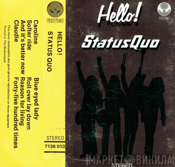  Status Quo  - Hello!