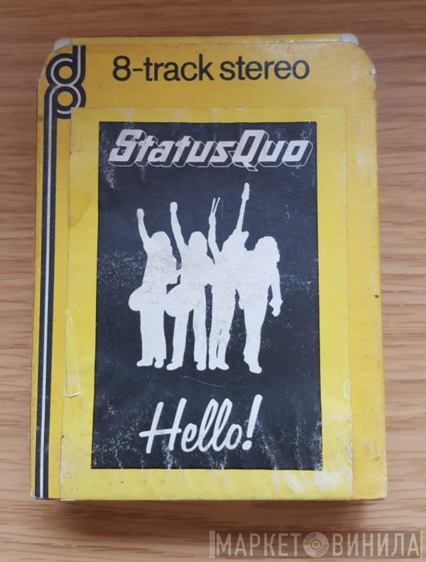  Status Quo  - Hello