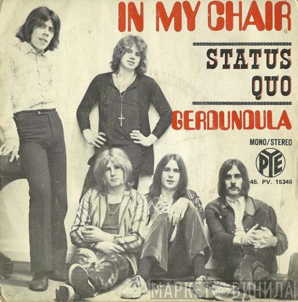  Status Quo  - In My Chair