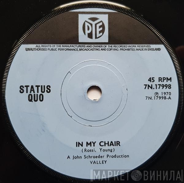 Status Quo - In My Chair