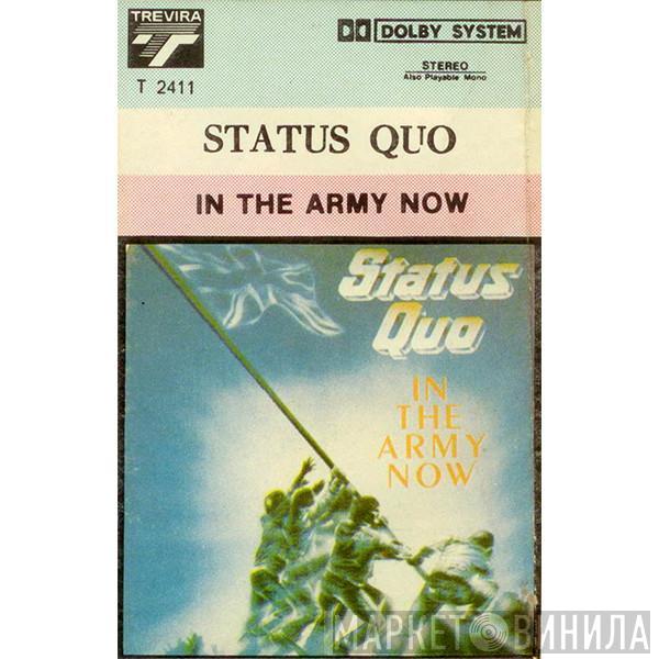  Status Quo  - In The Army Now