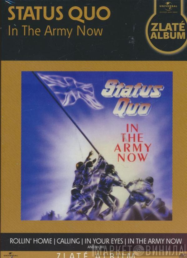  Status Quo  - In The Army Now