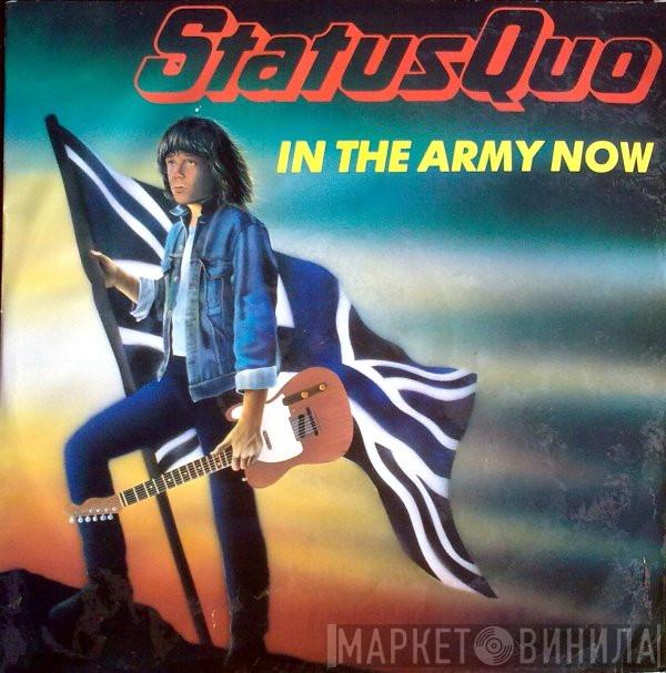 Status Quo - In The Army Now