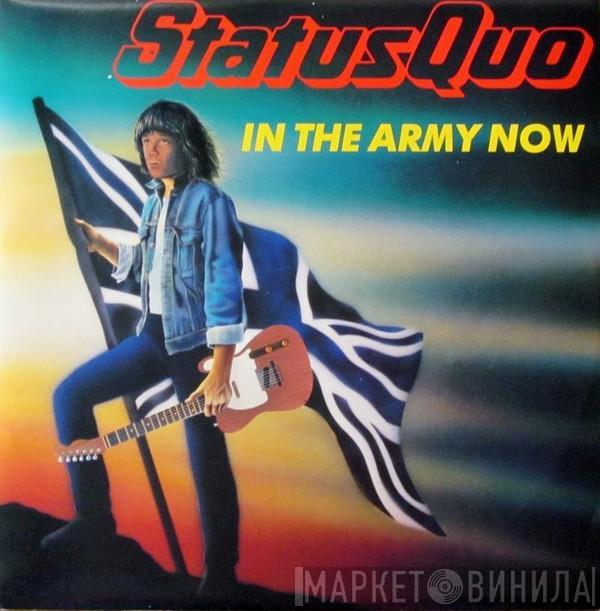 Status Quo - In The Army Now