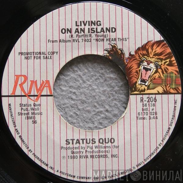  Status Quo  - Living On An Island