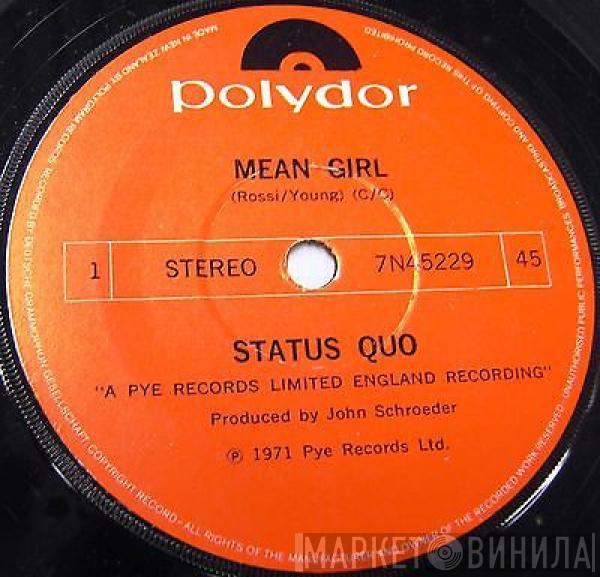  Status Quo  - Mean Girl