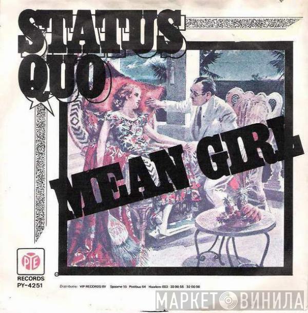  Status Quo  - Mean Girl
