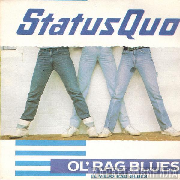 Status Quo - Ol' Rag Blues = El Viejo Rag Blues