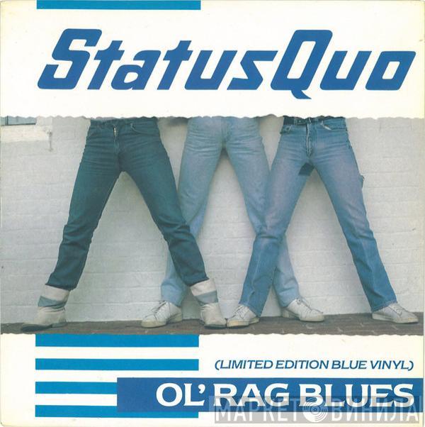 Status Quo - Ol' Rag Blues