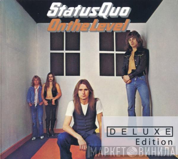  Status Quo  - On The Level