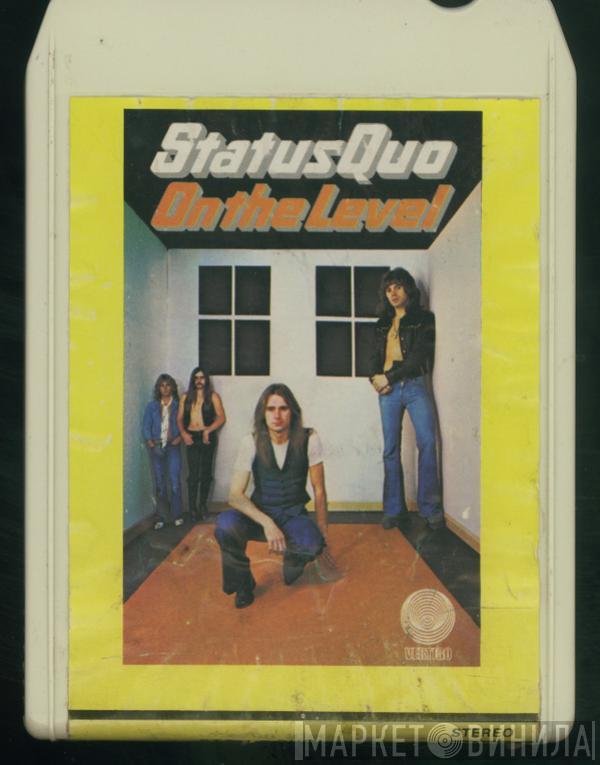 Status Quo - On The Level