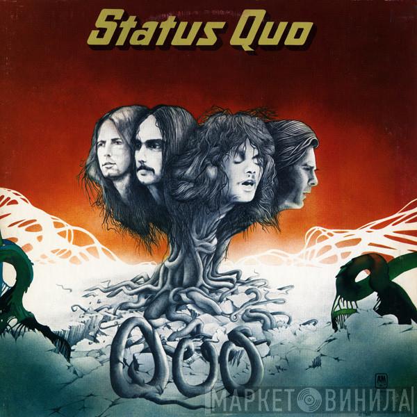  Status Quo  - Quo