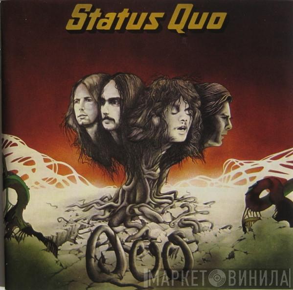  Status Quo  - Quo