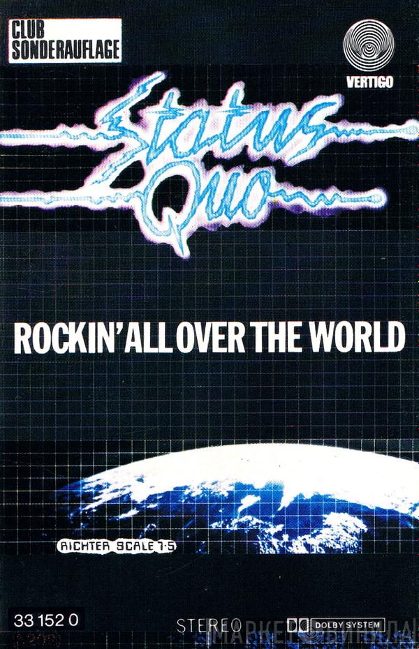  Status Quo  - Rockin' All Over The World