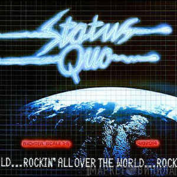 Status Quo - Rockin' All Over The World