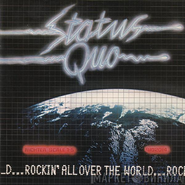 Status Quo - Rockin' All Over The World