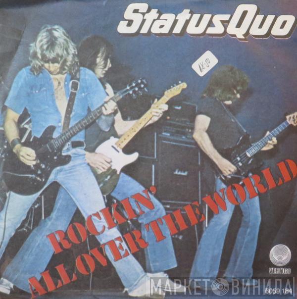 Status Quo  - Rockin' All Over The World