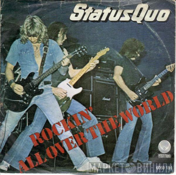  Status Quo  - Rockin' All Over The World