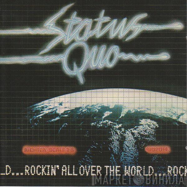  Status Quo  - Rockin' All Over The World