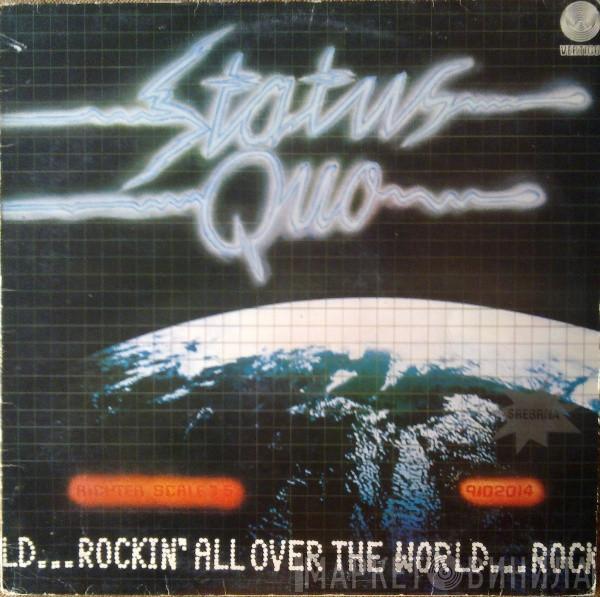  Status Quo  - Rockin' All Over The World