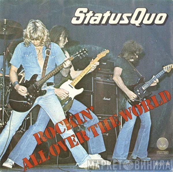  Status Quo  - Rockin' All Over The World