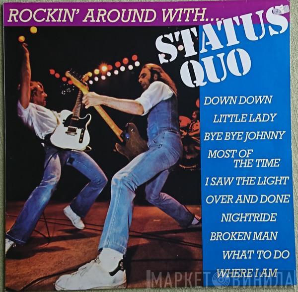  Status Quo  - Rockin' Around With Status Quo
