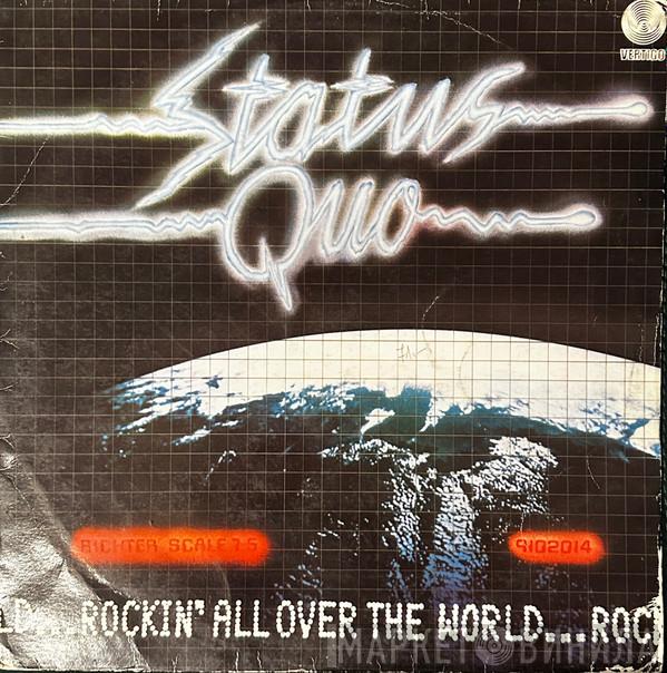  Status Quo  - Rockin' all over the world
