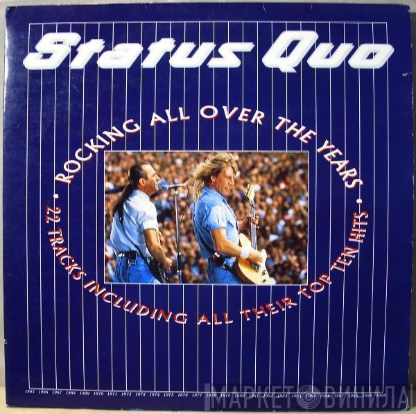  Status Quo  - Rocking All Over The Years
