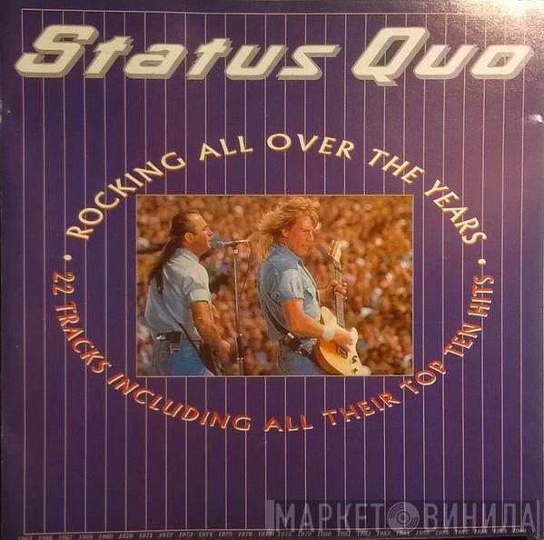  Status Quo  - Rocking All Over The Years