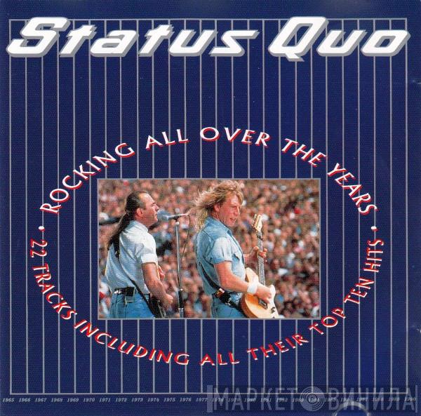  Status Quo  - Rocking All Over The Years