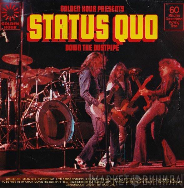 Status Quo - Status Quo - Down The Dustpipe